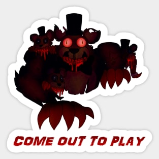 Nightmare Freddy- Come out to Play Sticker